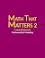 Math That Matters II: A Sec...