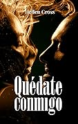 Quédate conmigo