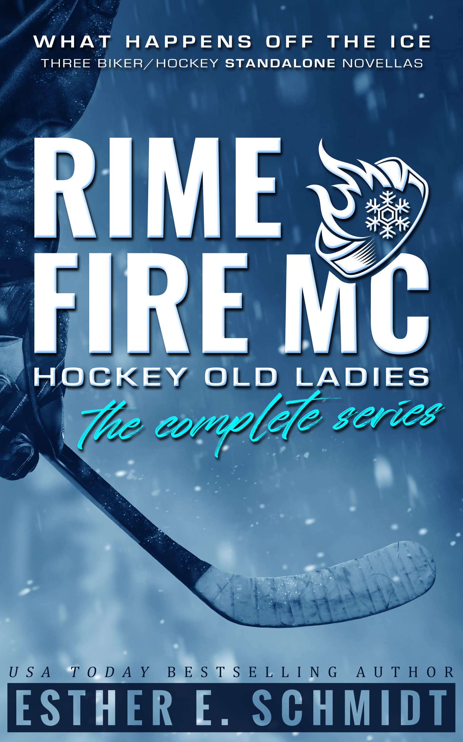 Rime Fire MC Hockey Old Ladies: The Complete Series (Kindle Edition)