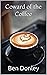 Coward of the Coffee by Ben Donley