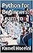 Python for Beginners: Learn to Code like a Pro