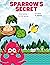 Sparrow's Secret by M Sitohy