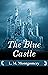 THE BLUE CASTLE by L.M. Montgomery