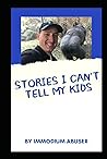 Stories I Can’t T...