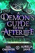 A Demon's Guide to the Afterlife - The Complete Series