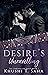 Desire's Unravelling (Unrav...