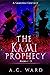 The Kami Prophecy Omnibus B...