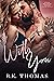 With You (Falls Security #3)