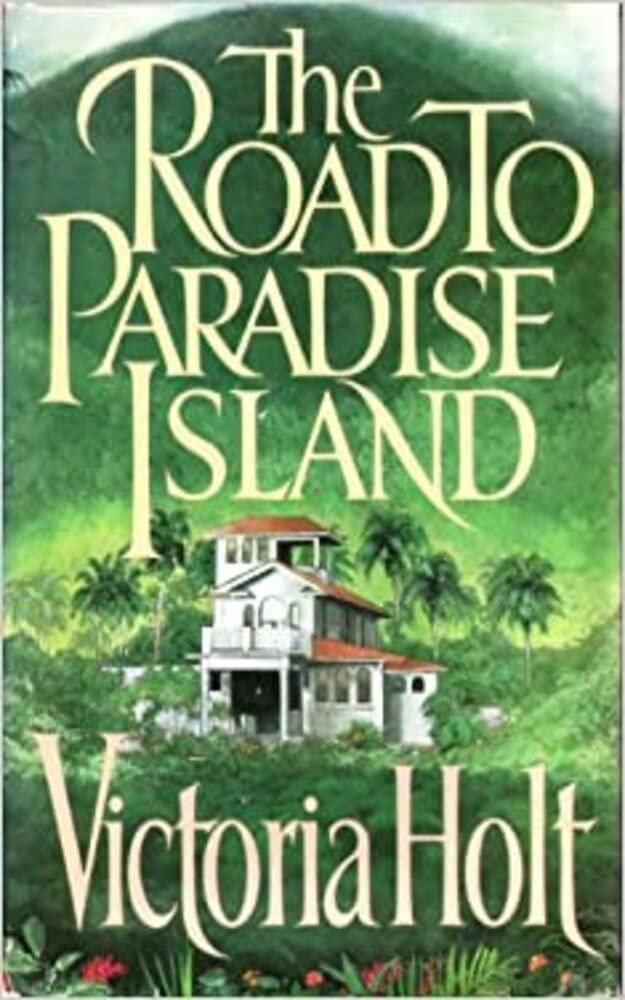 The road to paradise island (Kindle Edition)
