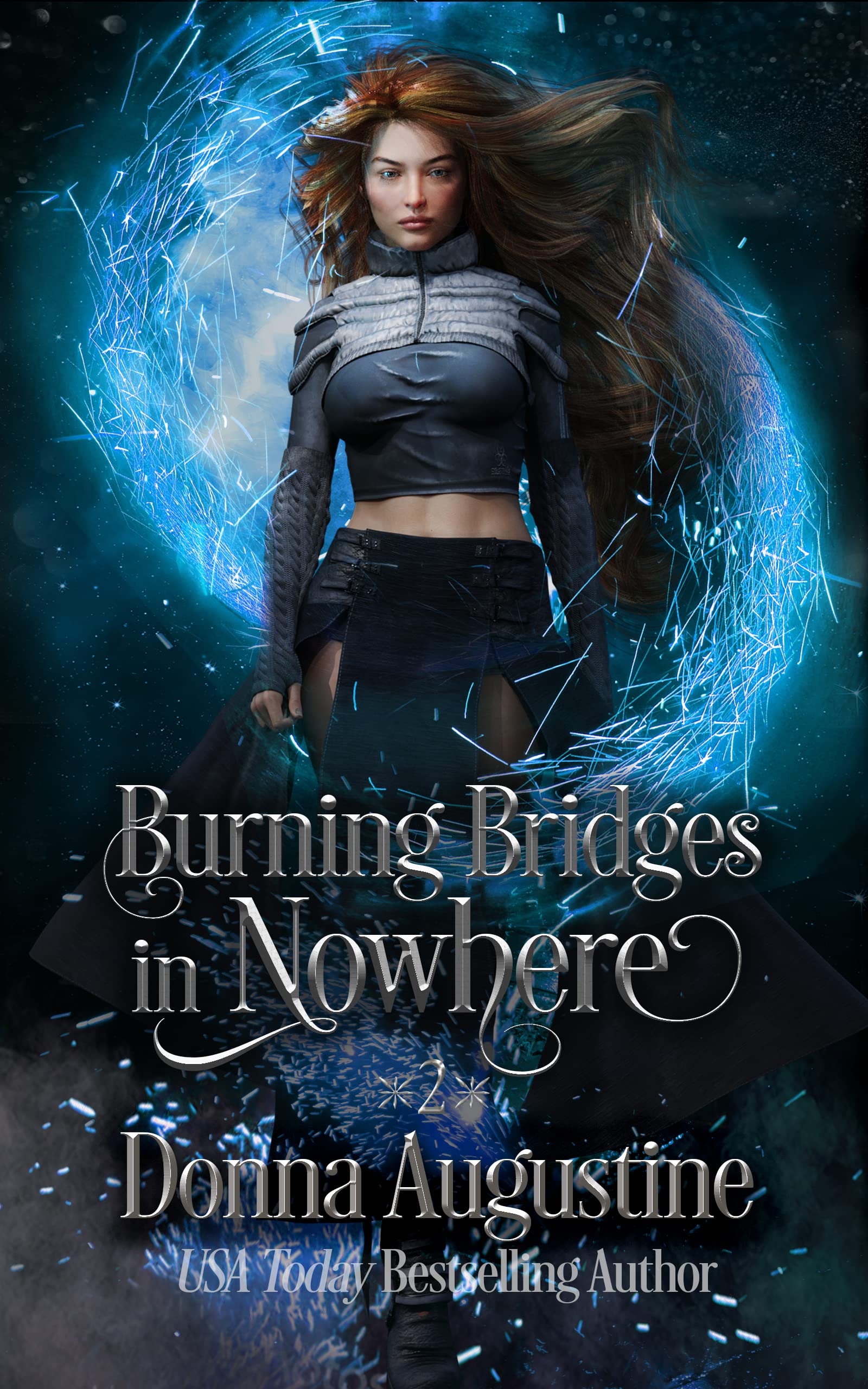 Burning Bridges in Nowhere (Going Nowhere #2)