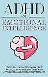 ADHD and Emotiona...