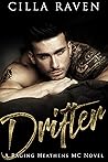 Drifter (Raging Heathens MC, Book 1)