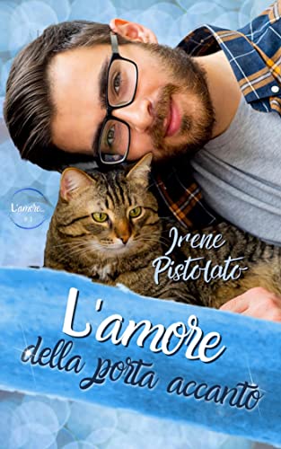 L'amore della porta accanto (L'Amore... #1)