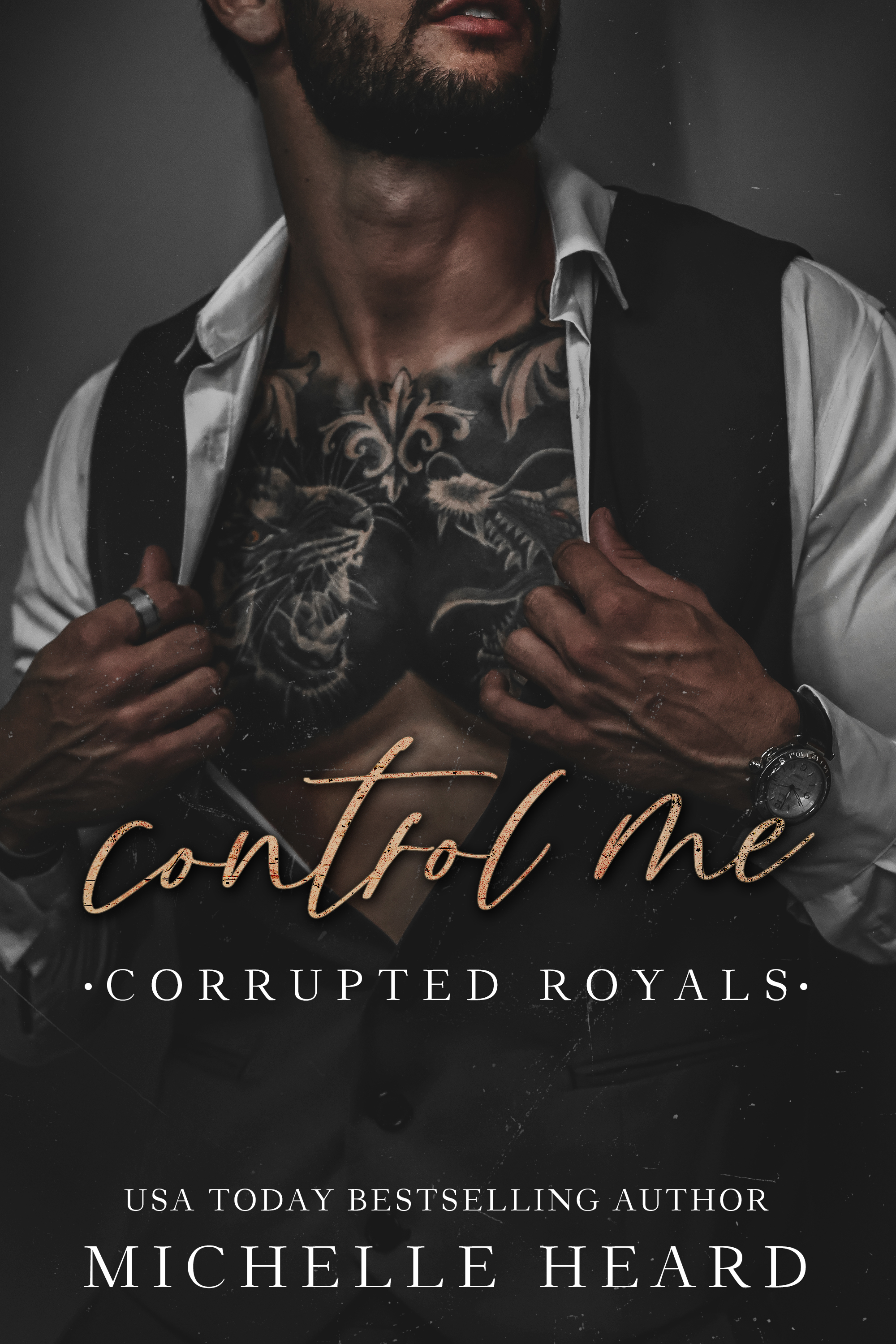 Control Me (Corrupted Royals, #2)