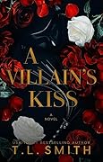 A Villain's Kiss