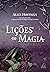 Lições de magia (Portuguese Edition)