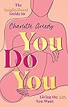 You Do You: The I...