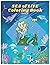 Sea of Life Coloring Book: ...