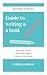 Guide to Writing a Book: Pl...