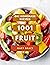 Oh! 1001 Homemade Fruit Rec...