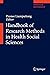 Handbook of Research Methods in Health Social Sciences