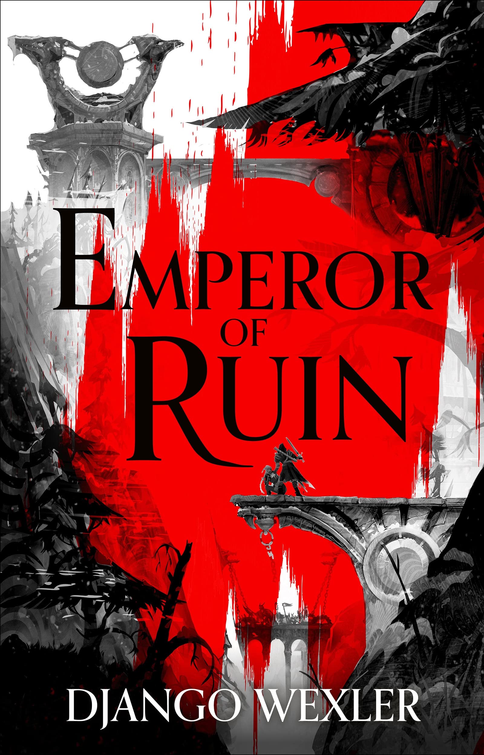 Emperor of Ruin (Burningblade & Silvereye, #3)