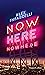 Now here, nowhere. Ora qui, da nessuna parte (Italian Edition)