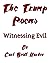 The Trump Poems: Witnessing...