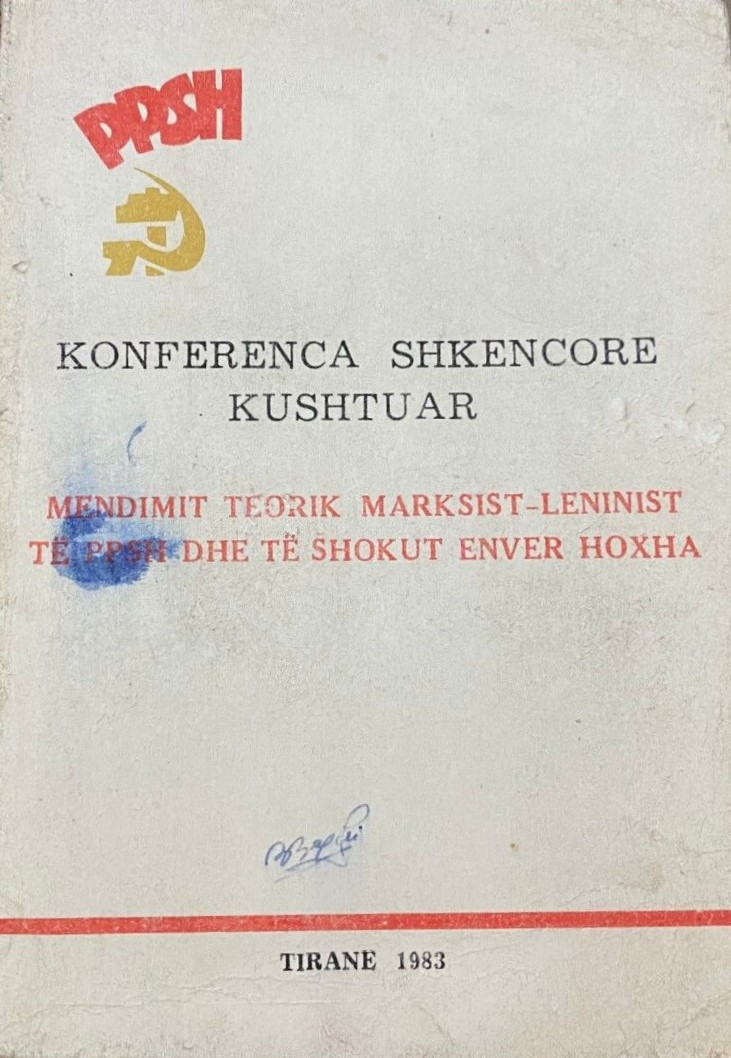 Konferenca shkencore kushtuar mendimit teorik Marksist-Leninist të PPSh dhe të shokut Enver Hoxha : 3-4 tetor 1983