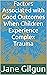 Factors Associated with Good Outcomes When Children Experienc... by Jane Gilgun