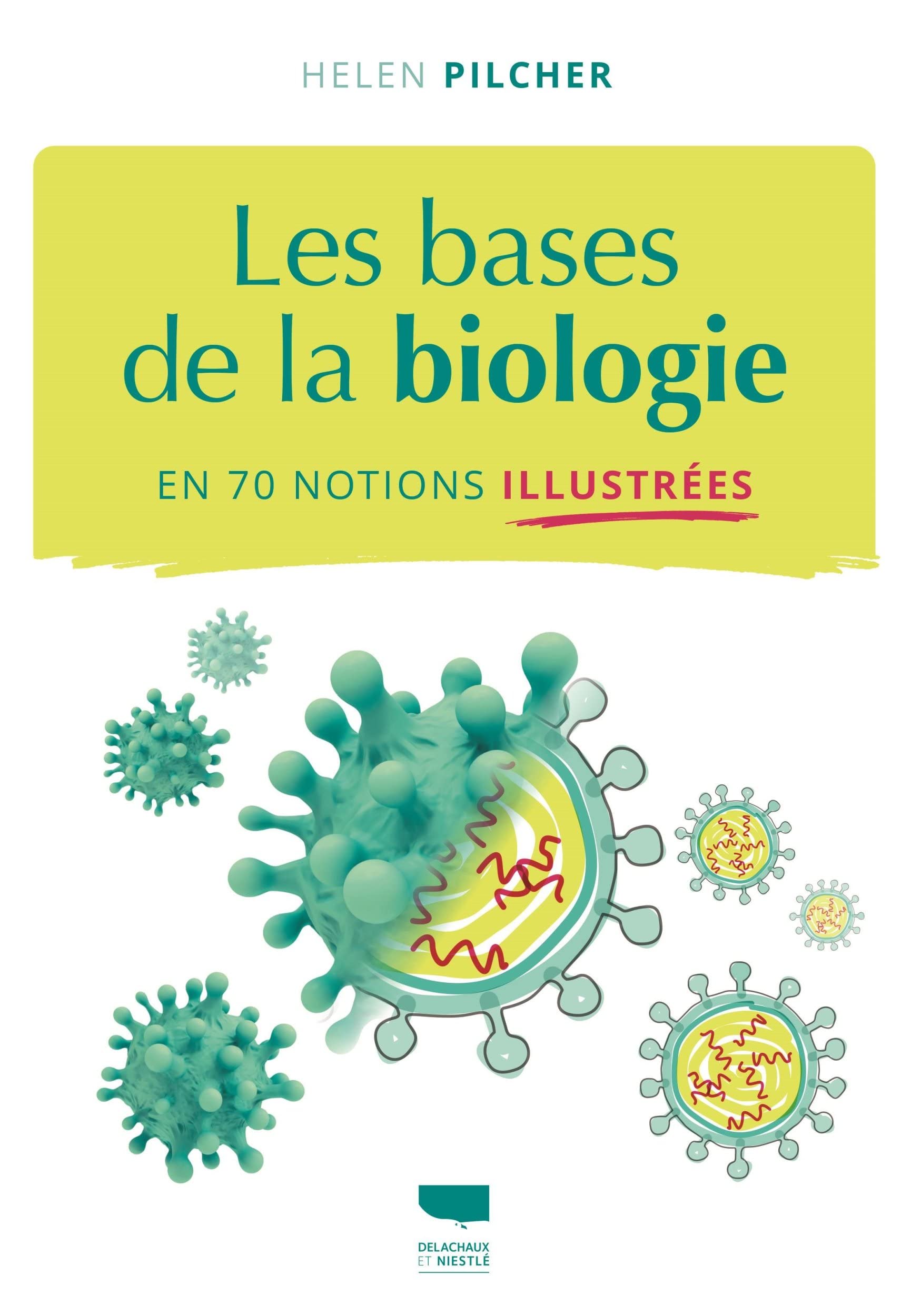 Les Bases de la biologie en 70 notions illustrées (Paperback)