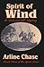 Spirit of Wind: Book 3 of t...