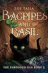 Bagpipes and Basil