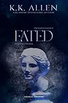 Fated by K.K. Allen