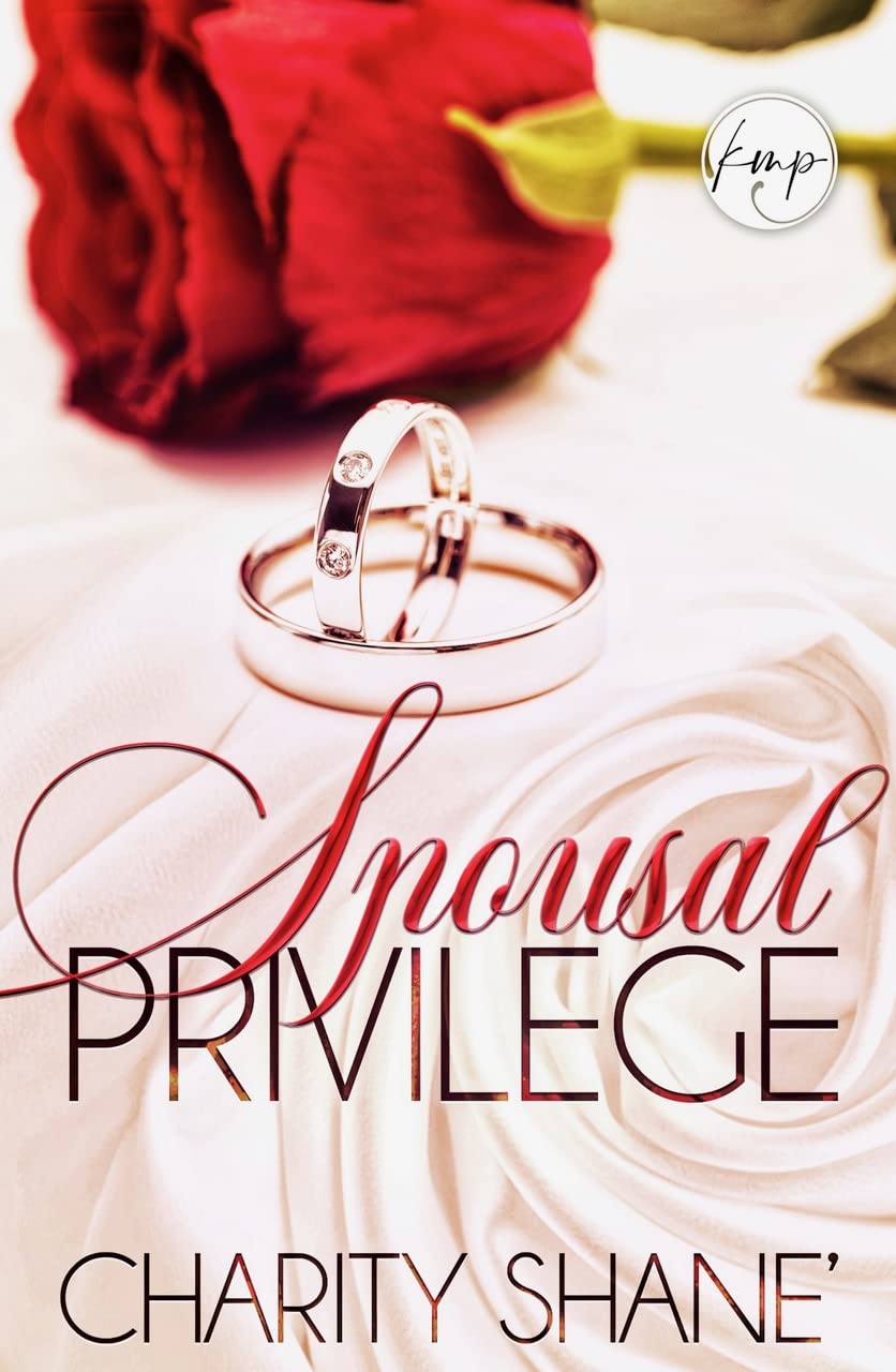 Spousal Privilege (Privilege series Book 1)