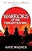 Warriors of the Forgotten W...