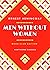 Men Without Women: The Original Classic Edition by Ernest Hemingway - Unabridged and Annotated For Modern Readers and Book Clubs