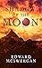 Shadow of the Moon by Edward McSweegan