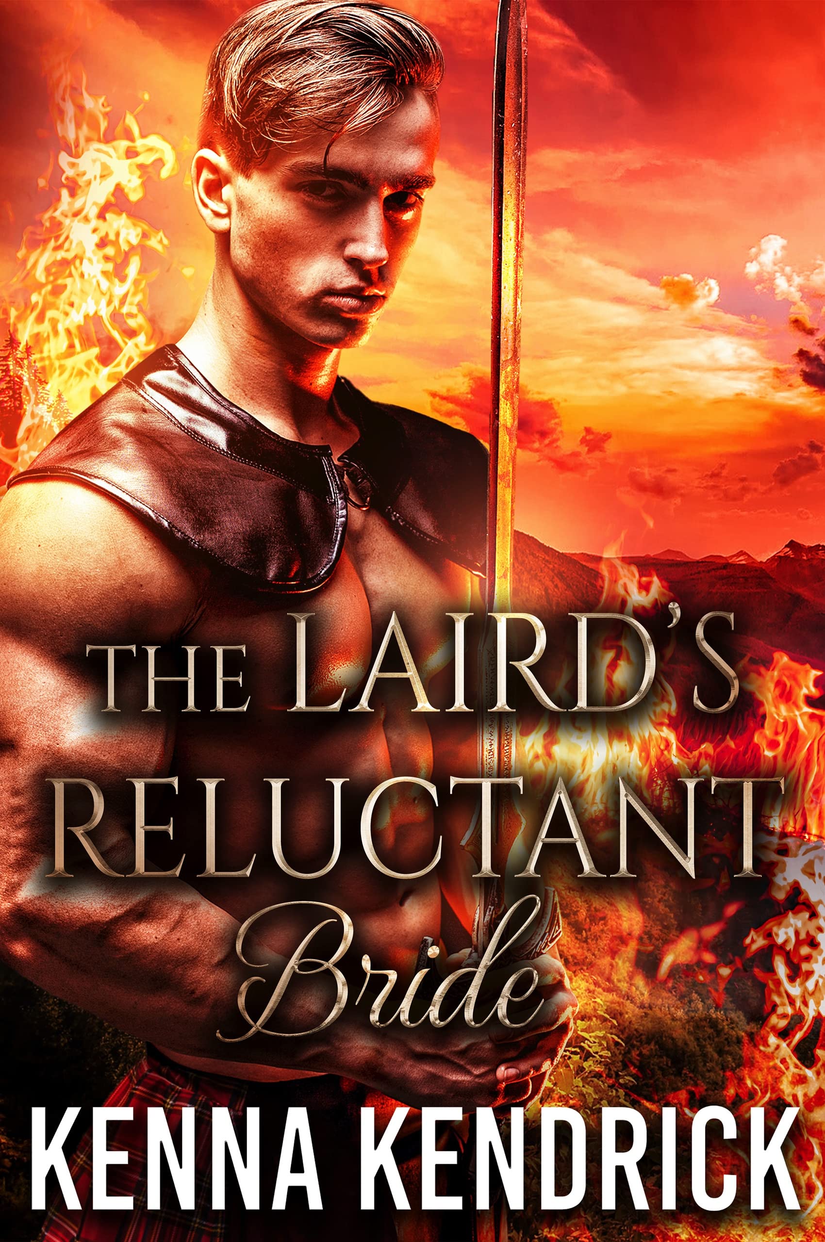 The Laird's Reluctant Bride (Sparks and Tartans: The MacKinnon Clan's Romance, #1)