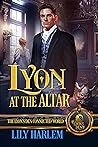 Book cover for Lyon at the Altar (The Lyon's Den)