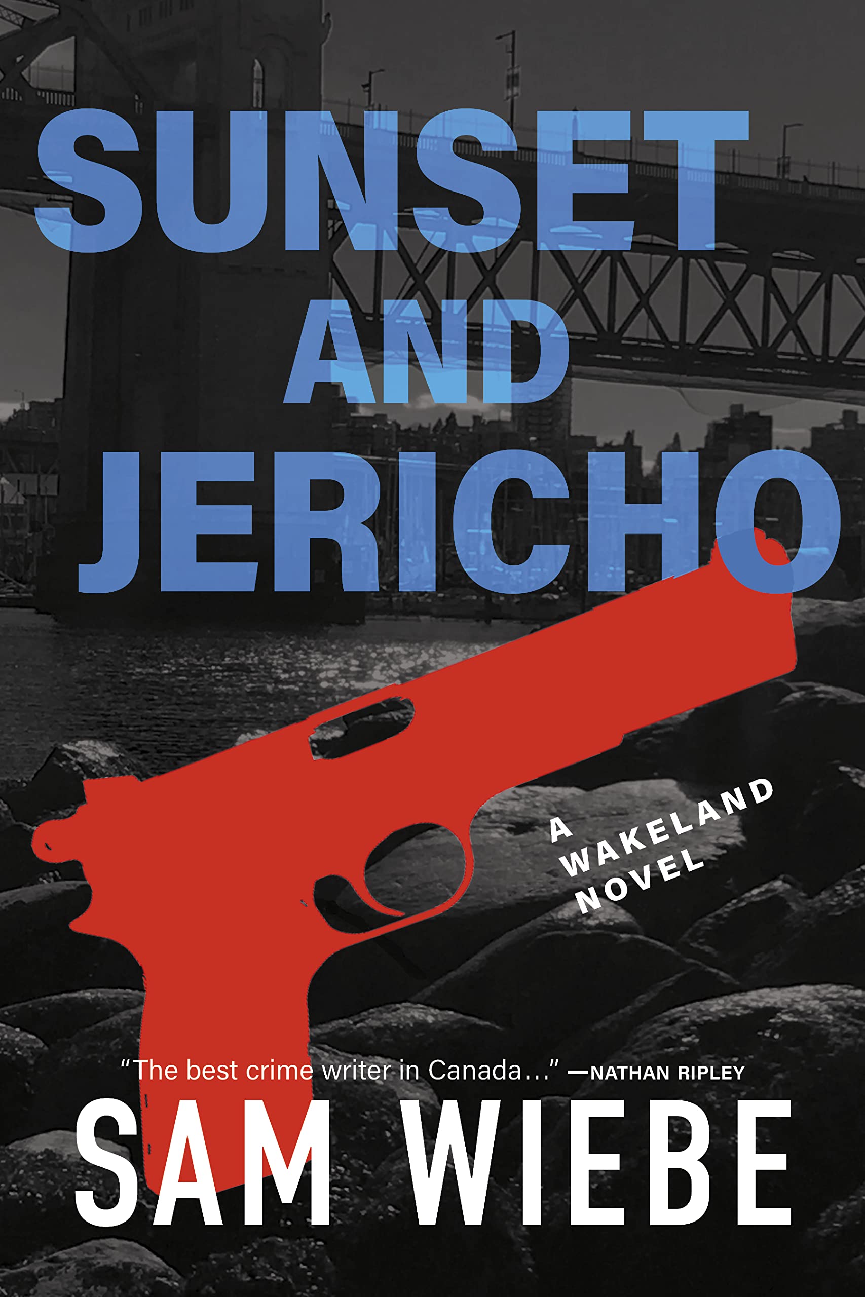 Sunset and Jericho (Wakeland, #4)