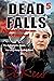 Dead Falls (Jessica Anderso...