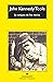 La conjura de los necios by John Kennedy Toole