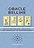 Oracle Belline - how to develop your intuition and initiation... by Zeus Belline