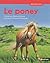 LE PONEY