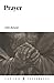 Prayer (Puritan Paperbacks)