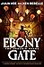 Ebony Gate (Phoenix Hoard, #1)