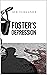 Foster's Depression