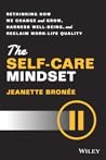The Self-Care Mindset by Jeanette Bronée