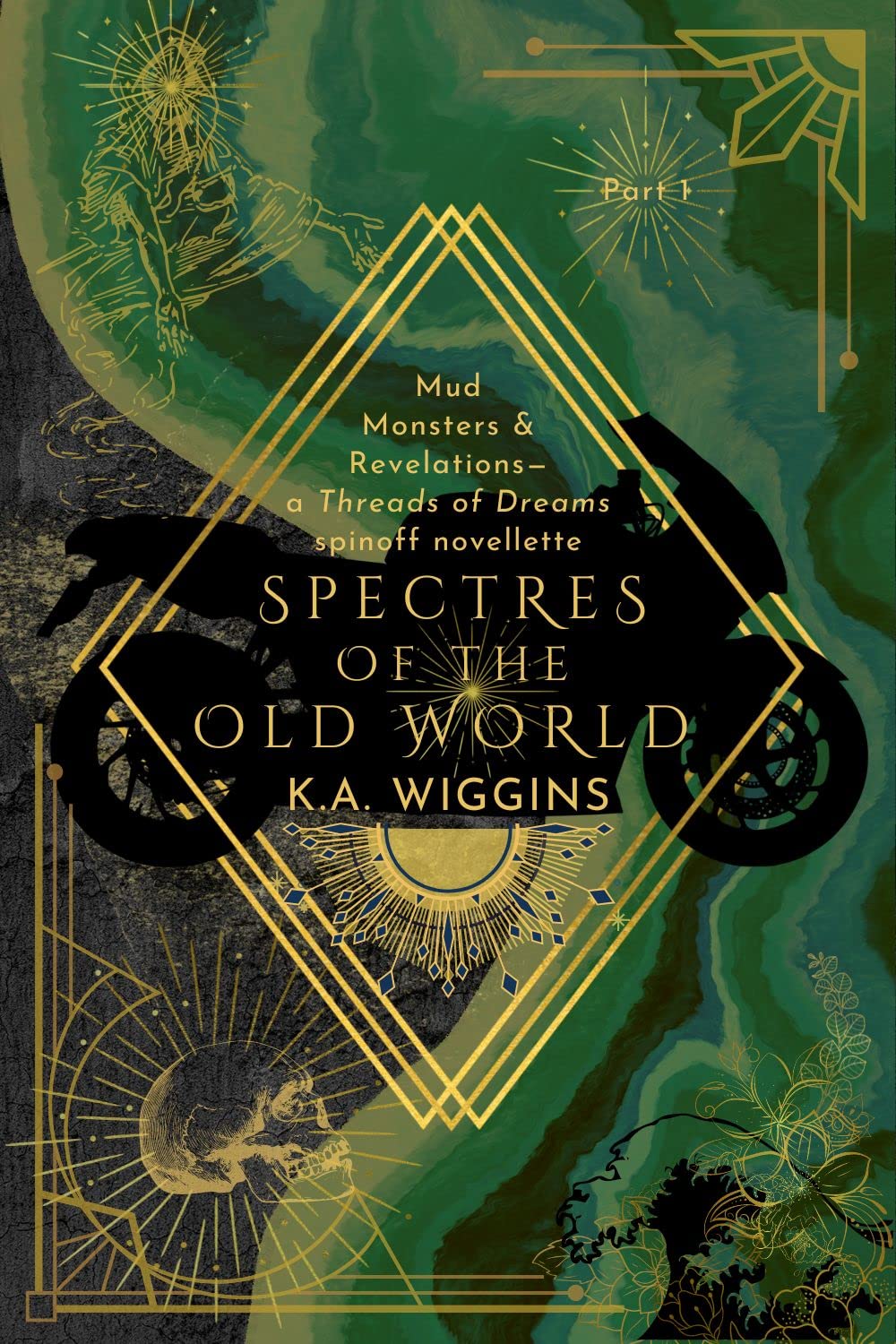 Mud Monsters & Revelations (Spectres of the Old World, #1)